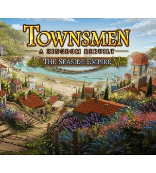 Townsmen - A Kingdom Rebuilt: The Seaside Empire DLC Steam Key GLOBAL